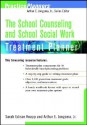 The School Counseling and School Social Work Treatment Planner (PracticePlanners) - Sarah Edison Knapp, Arthur E. Jongsma Jr.