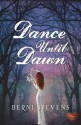 Dance until Dawn (Choc Lit) - Berni Stevens