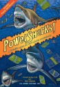 Power Sharks - Ray Troll, Matt Celeskey