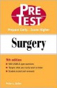 Surgery: Pretest Self-Assessment and Review - Peter L. Geller