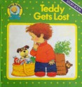 Teddy Gets Lost - Jean Kenward, Stephen Cartwright