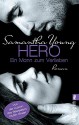 Hero - Ein Mann zum Verlieben - Samantha Young, Sybille Uplegger