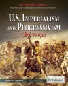 U.S. Imperialism and Progressivism: 1896 to 1920 - Jeff Wallenfeldt