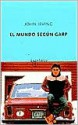 El mundo según Garp - John Irving, Iris Menendez