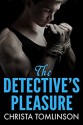 The Detective's Pleasure - Christa Tomlinson