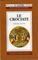 Le crociate - Ludovico Gatto