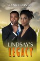 Lindsay's Legacy (Urban Christian) - Janice Jones