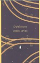 Dubliners - James Joyce