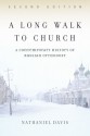 A Long Walk to Church: A Contemporary History of Russian Orthodoxy - Nathaniel Davis