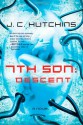 7th Son: Descent - J.C. Hutchins