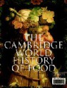 The Cambridge World History of Food (2-Volume Set) - Kenneth F. Kiple, Kriemhild Coneè Ornelas