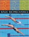 Basic Biomechanics with Online Learning Center Passcode Bind-in Card - Susan J. Hall