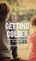 Getting Colder - Amanda Coe