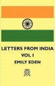 Letters from India - Vol I - Emily Eden