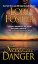 Savor the Danger - Lori Foster