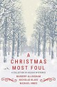 Christmas Most Foul - Nicholas Blake, Michael Innes, Margery Allingham