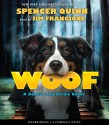 Woof - Audio (Bowser and Birdie) - Spencer Quinn