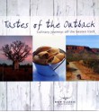 Tastes of the outback : culinary journeys off the beaten track - Jeremy Simons