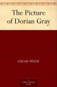 The Picture of Dorian Grey - Oscar Wilde