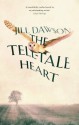 The Tell-Tale Heart - Jill Dawson