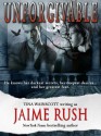 Unforgivable (Romantic Suspense) - Tina Wainscott, Jaime Rush