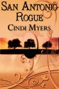 San Antonio Rogue - Cindi Myers