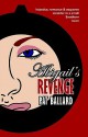 Abigail's Revenge - Pat Ballard