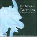 Falconer and the Great Beast - Ian Morson, Stephen R. Thorne