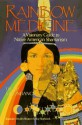 Rainbow Medicine: A Visionary Guide to Native American Shamanism - Wolf Moondance, Jim Sharpe, Sky Starhawk