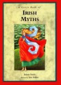 A Little Book Of Irish Myths - Bob Welch, Robert E. Welch