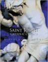 Saint Joseph Catholic Church: A Living History - Indigo Custom Publishing, Joni Woolf, Tony Long, Indigo Custom Publishing