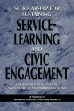 Scholarship for Sustaining Service-Learning and Civic Engagement (PB) - Melody Bowdon, Barbara A. Holland, Shelley H. Billig