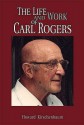 Life And Work Of Carl Rogers - Howard Kirschenbaum