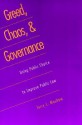 Greed, Chaos, and Governance: Using Public Choice to Improve Public Law - Jerry L. Mashaw