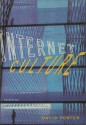 Internet Culture - David Porter