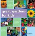 Great Gardens for Kids - Clare Matthews