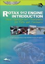 ROTAX 912 Engine Introduction: Basic Operation and Maintenance for Pilots and Mechanics - Paul Hamilton