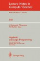 Algebraic and Logic Programming: International Workshop, Gaussig, Gdr, November 14-18, 1988. Proceedings - Jan Grabowski, Pierre Lescanne