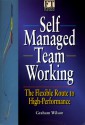 Self Managed Teamworking - Graham Wilson