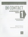 In Contact 1 Achievement Tests: Beginning - Barbara R. Denman, Janis R. Van Zante