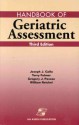 Handbook of Geriatric Assessment, Third Edition - Joseph J. Gallo, William Reichel, Gregory J. Paveza