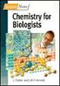 Instant Notes in Chemistry for Biologists - J. Fisher, J. R. P. Arnold