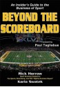 Beyond the Scoreboard - Rick Horrow, Karla Swatek