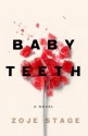 Baby Teeth - Zoje Stage