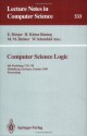 Computer Science Logic: 4th Workshop, CSL '90, Heidelberg, Germany, October 1-5, 1990. Proceedings (Lecture Notes in Computer Science) - Egon Bxf6rger, Hans Kleine Bxfcning, Michael M. Richter, Wolfgang Schxf6nfeld