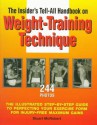 The Insider's Tell-All Handbook on Weight-Training Technique - Stuart McRobert