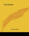 Sea Garden - H.D.