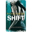 Shift - Rachel Vincent