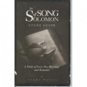 The Song of Solomon, A Study of Love, Sex, Marriage, and Romance: Study Guide - Tommy Nelson