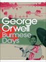 Burmese Days - George Orwell